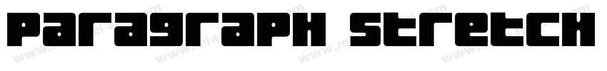 Paragraph Stretch Heavy字体转换